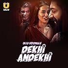 Dekhi Andekhi Part 1 Filmyzilla 2023 Ullu Hindi Web Series Download 480p 720p 1080p FilmyZilla