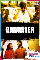 Gangster 2021 Full Movie Download 480p 720p FilmyZilla