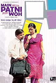 Main Meri Patni Aur Woh 2005 Full Movie Download FilmyZilla