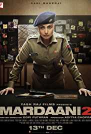 Mardaani 2 Full Movie Download 300MB 480p 720p FilmyZilla