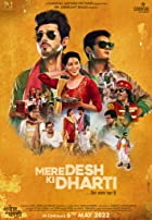 Mere Desh Ki Dharti 2022 Full Movie Download 480p 720p FilmyZilla