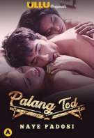 Naye Padosi Palangtod Ullu Web Series Download FilmyZilla