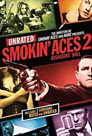 Smokin Aces 2 Assassins Ball 2010 Dual Audio Hindi 480p 300MB FilmyZilla