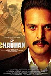 Sp Chauhan A Struggling Man 2018 Full Movie Download FilmyZilla