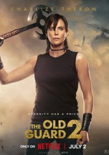 The Old Guard 2 FilmyZilla 2025 Hindi Dubbed English