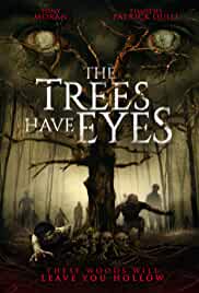 The Trees Have Eyes 2020 Hindi Dubbed FilmyZilla