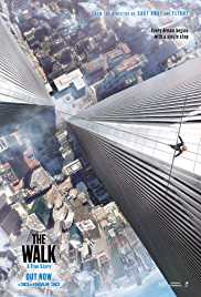 The Walk 2015 Hindi Dubbed 300MB 480p FilmyZilla