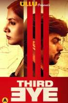 Third Eye 2021 Ullu Full Movie Download FilmyZilla